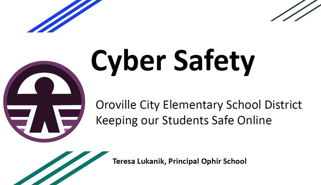 Cyber Safety, OCESD Keeping our Students Safe Online